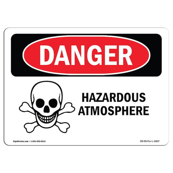Safety Sign, OSHA Danger, 12" Height, 18" Width, Hazardous ATMosphere, Landscape, DS-D-1218-L-1807